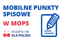 prostokątna grafika z granatowo-czerwonym napisem Mobilne Punkty Spisowe w MOPS otraz logotypem spisu powszechnego. 
