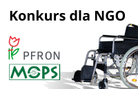 Grafika to biały prostokąt. U góry widnieje czarny napis: Konkurs dla NGO, w prawym dolnym roku widac fragment wózka inwalidzkiego, po lewej stronie logotypy MOPS i PFRON.